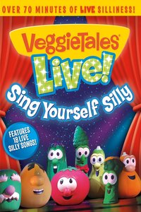 Veggie Tales: Live! Sing Yourself Silly DVD - Big Idea